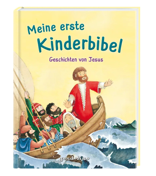 Meine erste Kinderbibel - Geschichten von Jesus