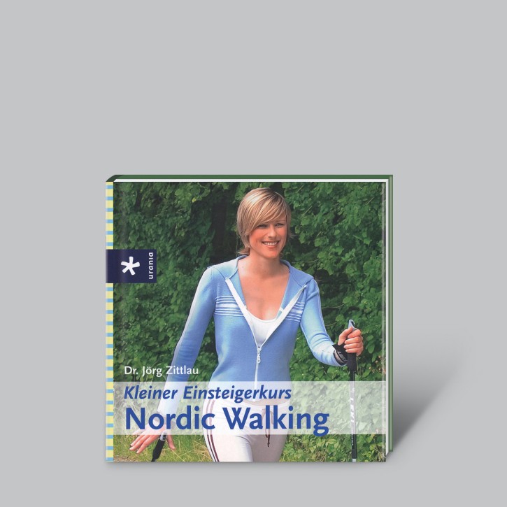 Kleiner Einsteigerkurs Nordic Walking